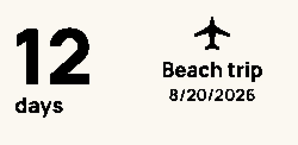 Countdown face: 12 days in large type, an airplane icon, the label and the date of the trip