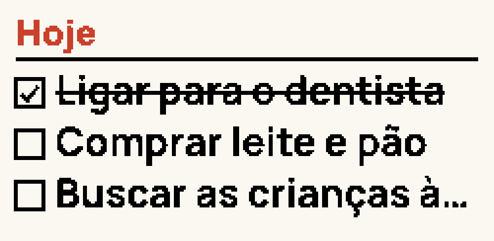 Face Lista: o título Hoje e três tarefas de uma linha com caixinhas, a primeira marcada e riscada